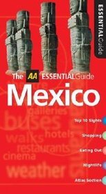 Stock image for AA Essential Mexico (AA Essential Guide) for sale by WorldofBooks