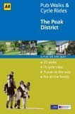 Stock image for The Peak District (AA 40 Pub Walks & Cycle Rides S.) for sale by WorldofBooks