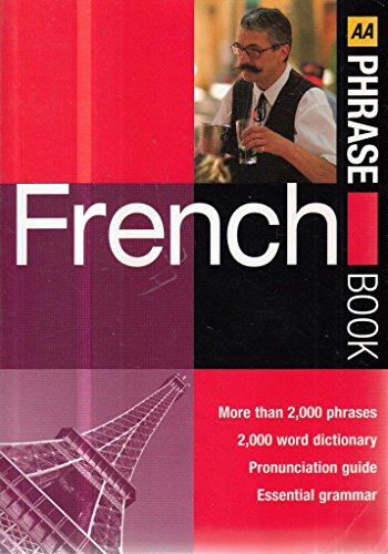 9780749547578: AA French Phrase Book