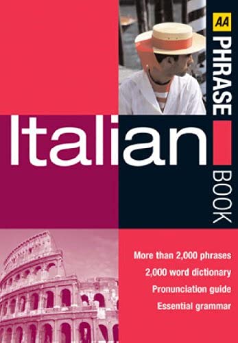 9780749547608: AA Italian Phrase Book (AA Phrase Book)