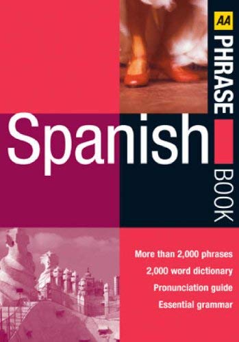 Imagen de archivo de AA Spanish Phrase Book (AA Phrase Book Series) a la venta por WorldofBooks