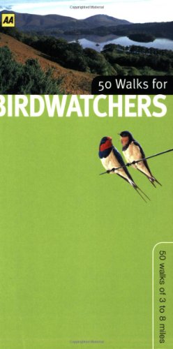 Beispielbild fr AA 50 Walks for Birdwatchers (AA 50 Walks Series) zum Verkauf von WorldofBooks