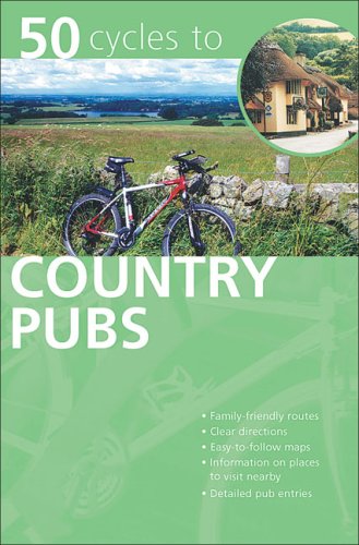 9780749548124: AA 50 Cycles to Country Pubs (Aa 50 Cycle Rides) [Idioma Ingls] (Walking Books)
