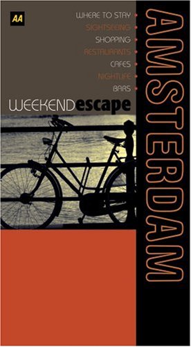Stock image for AA Weekend Escape Amsterdam (AA Weekend Escapes S.) for sale by AwesomeBooks