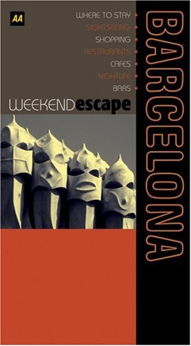 Beispielbild fr AA Weekend Escape Barcelona (AA Weekend Escapes S.) zum Verkauf von AwesomeBooks