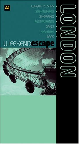 Beispielbild fr AA Weekend Escape London (AA Weekend Escapes S.) zum Verkauf von WorldofBooks