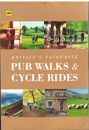 Stock image for AA Britain's Favourite Pub Walks and Cycle Rides for sale by Better World Books Ltd