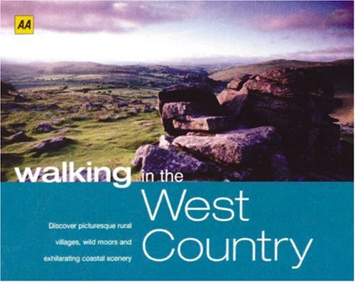 Stock image for Walking in the West Country : Discover Picturesque Rural Villages, Wild Moors and Exhilarating Coastal Scenery for sale by Better World Books