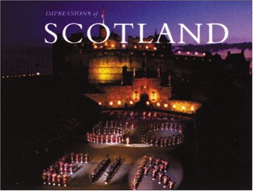 Imagen de archivo de Impressions of Scotland a la venta por Better World Books: West