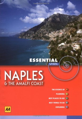 Stock image for AA Essential Spiral Naples and Amalfi Coast (AA Essential Spiral Guides) for sale by WorldofBooks