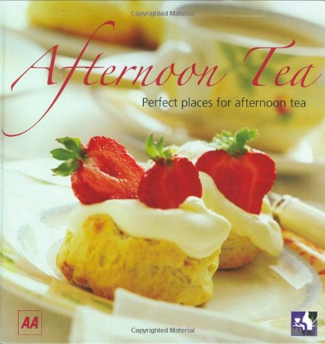 Imagen de archivo de AA Afternoon Tea (AA Lifestyle Guides) a la venta por WorldofBooks