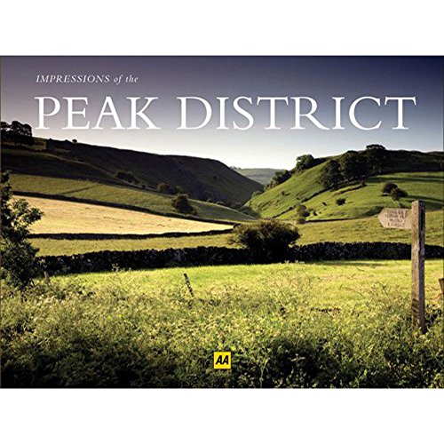Stock image for Impressions of the Peak District (AA Leisure Guides) for sale by Hippo Books