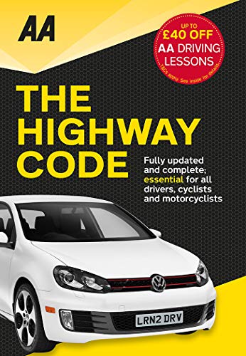 9780749552572: AA the Highway Code: Essential for All Drivers (AA Driving Test Series)