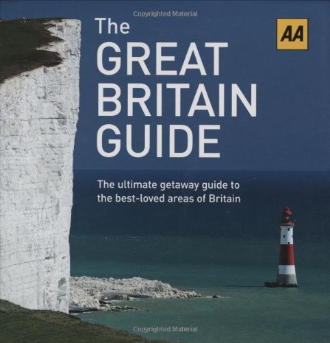 Beispielbild fr The Great Britain Guide (AA Illustrated Reference Books) zum Verkauf von AwesomeBooks