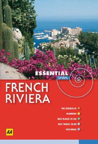 French Riviera (AA Essential Spiral Guides) - AA Publishing