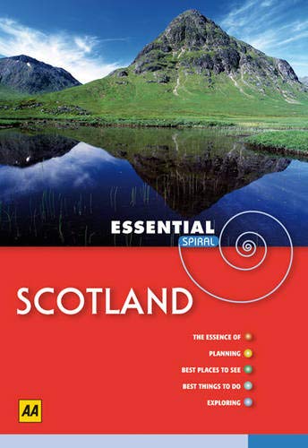 Scotland (AA Essential Spiral Guides) (AA Essential Spiral Guides) (9780749553715) by AA Publishing