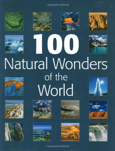 Imagen de archivo de 100 Natural Wonders of the World (AA Illustrated Reference Books) a la venta por AwesomeBooks