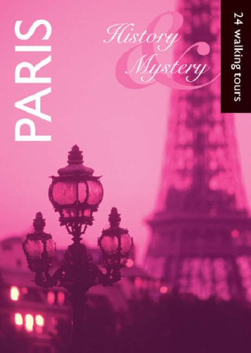 Beispielbild fr History and Mystery Paris zum Verkauf von Better World Books