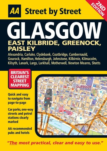 AA Street by Street: Glasgow: Ayr, East Kilbride, Greenock, Kilmarnock, Paisley (9780749554644) by AA Publishing