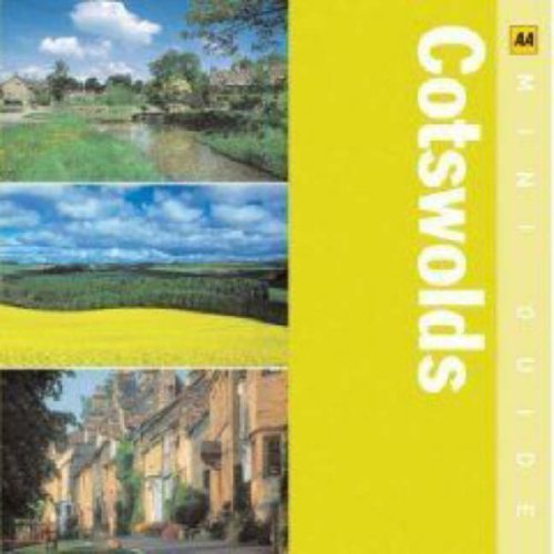 AA Mini Guide: Cotswolds (AA Mini Guides) (9780749555849) by AA Publishing