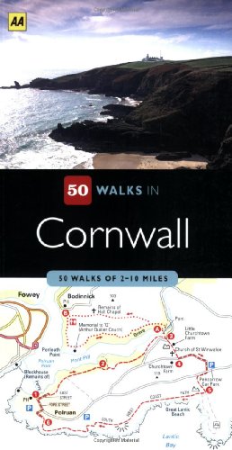 50 Walks in Cornwall: 50 Walks of 2-10 Miles