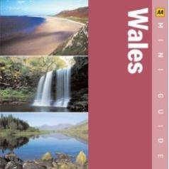 Beispielbild fr Aa Mini Guide Wales (Aa Mini Guides) zum Verkauf von Wonder Book