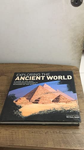 9780749558642: Exploring the Ancient World