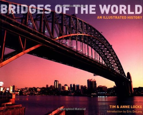 Beispielbild fr Bridges of the World (AA Illustrated Reference) zum Verkauf von WorldofBooks