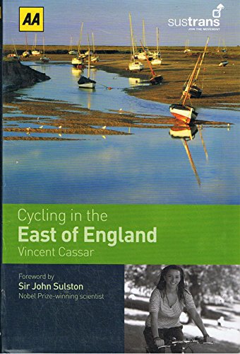 Stock image for Cycling in the East of England (Sustrans): 1 (AA Cycling in Britain) for sale by WorldofBooks