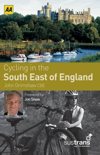 Stock image for Cycling in the South East of England (Sustrans): 1 (AA Cycling in Britain) for sale by WorldofBooks