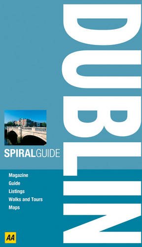 Dublin (AA Spiral Guides) - AA Publishing