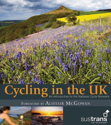 Imagen de archivo de Cycling in the UK (Sustrans) a la venta por AwesomeBooks