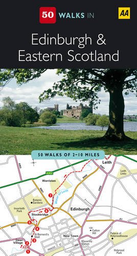 Stock image for Edinburgh and East Scotland (AA 50 Walks Series) for sale by WorldofBooks