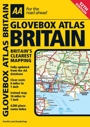 AA Glovebox Atlas Britain (Aa Atlases and Maps) (9780749563158) by AA Publishing