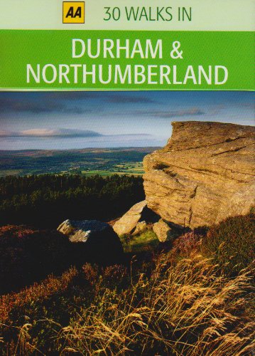 30 Walks in Durham & Northumberland (30 Walks boxed series) (9780749564353) by AA Publishing