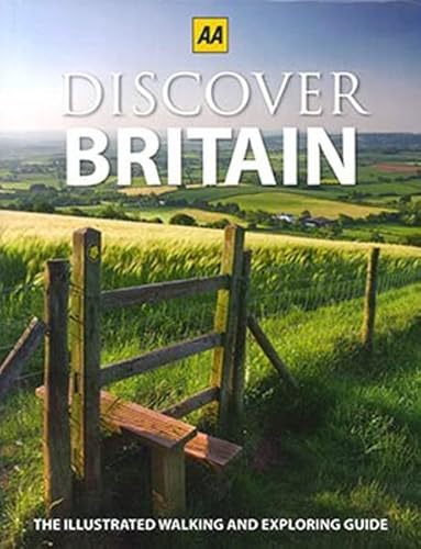 Beispielbild fr Discover Britain: The Illustrated Walking and Exploring Guide zum Verkauf von WorldofBooks