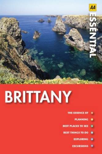 Stock image for Essential Brittany (AA Key Guides Series) for sale by Reuseabook