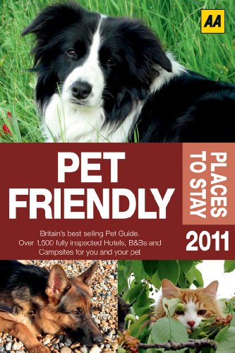 Stock image for AA Pet Friendly Places to Stay 2011 for sale by AwesomeBooks