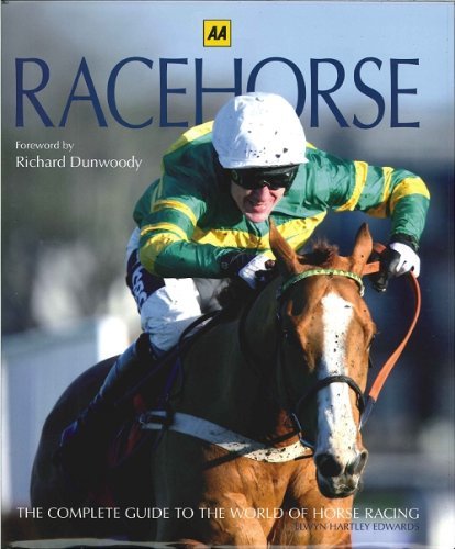 Beispielbild fr AA RACEHORSE THE COMPLETE GUIDE TO THE WORLD OF HORSE RACING zum Verkauf von AwesomeBooks