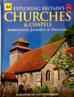 9780749571191: AA EXPLORING BIRTAIN'S CHURCHES & CHAPELS INSPIRATIONAL JOURNEYS OF DESCOVERY