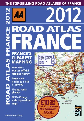 AA 2012 Road Atlas France (9780749571382) by AA Publishing