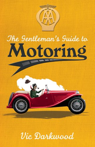 Imagen de archivo de The Gentleman's Guide to Motoring a la venta por WorldofBooks