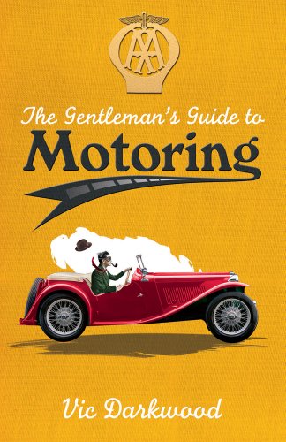 Stock image for The Gentleman's Guide to Motoring for sale by WorldofBooks