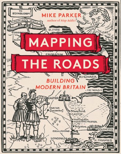 9780749574352: Mapping the Roads: Building Modern Britain [Lingua Inglese]