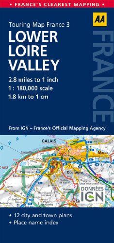 9780749575472: AA Touring Map France Lower Loire Valley: AA Road Map France