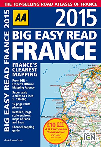 Beispielbild fr AA Big Easy Read France 2015 Spiral (Road Atlas France) zum Verkauf von WorldofBooks