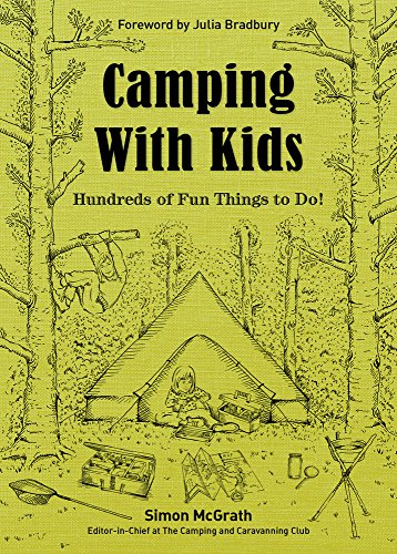 Stock image for Camping with Kids: Hundreds of Fun Things to Do! for sale by ThriftBooks-Dallas