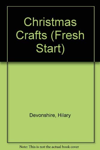 Stock image for Christmas Crafts (Fresh Start S.) for sale by AwesomeBooks