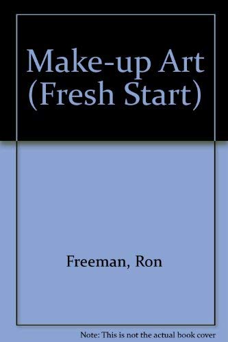 Imagen de archivo de Make-up Art (Fresh Start) a la venta por AwesomeBooks