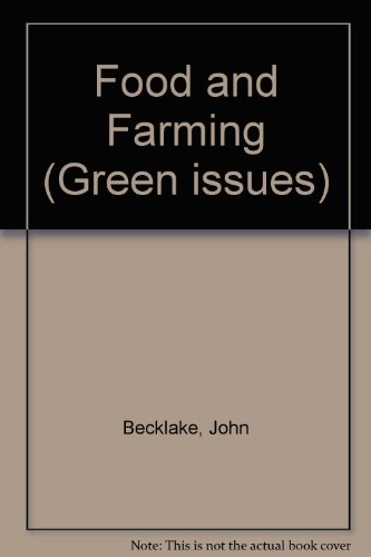 Stock image for Food and Farming (Green issues) for sale by AwesomeBooks